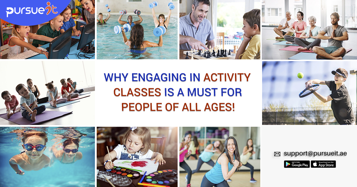 Why Engaging in Activity Classes is a Must for People of all Ages!