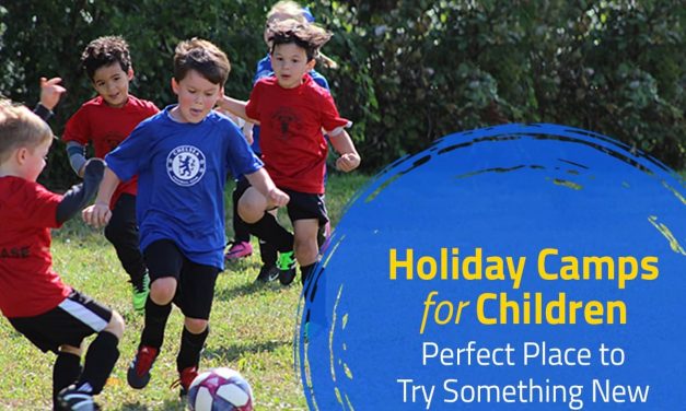 Holiday Camps for Children: Perfect Place to Try Something New