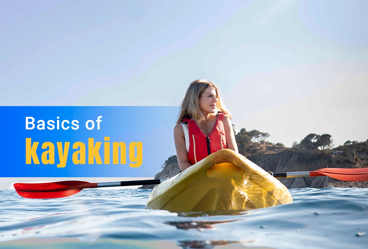 Basics of kayaking - pursueit