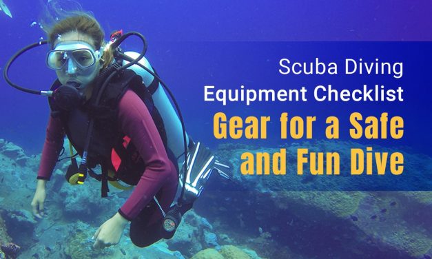 Scuba Diving Equipment Checklist: Gear for a Safe and Fun Dive