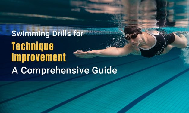 Swimming Drills for Technique Improvement: A Comprehensive Guide