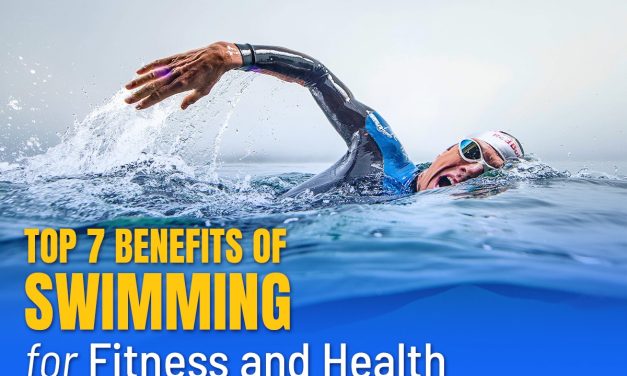 Swimming for Fitness: Top 7 Health Benefits of Swimming