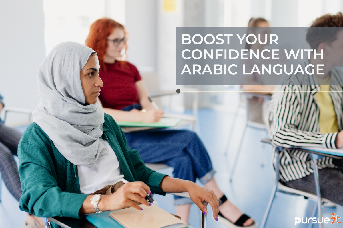 13 Reasons How Arabic Language Can Add More Confidence in your Personality